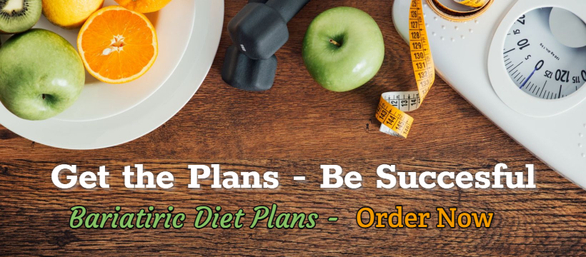 Get the Bariatric Diet Plans